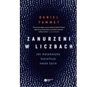 Zanurzeni w liczbach - Daniel Tammet (littérature, vulgarisation scientifique en polonais)