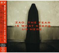 Zao - Fear is What Keeps Us Here [Import]