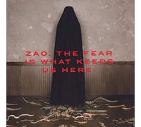 Zao - Fear is What Keeps Us [Import]