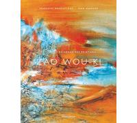 Zao Wou-Ki - Catalogue raisonné des peintures: 1959-1974 (2)
