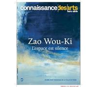 ZAO WOU-KI L'ESPACE EST SILENCE
