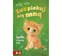 Zaopiekuj siê mn¹ Igie³ka, uratowany kotek Holly Webb (Buch auf Polnisch)