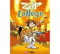 Zap Collège - Tome 02 Téhem (Dessinateur), Téhem (Auteur)