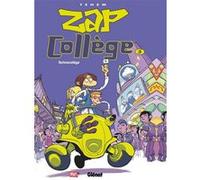 Zap Collège - Tome 05 Téhem (Dessinateur), Téhem (Auteur)