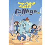Téhem – Zap Collège, Tome 08: Régime de champion – Cartonné – Glénat