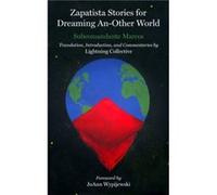 Zapatista Stories For Dreaming AnOther World by JoAnn Wypijewsk JoAnn Wypijewsk (Auteur)