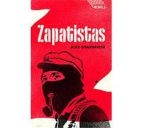 Zapatistas, Rebels Alex Khasnabish (Auteur)