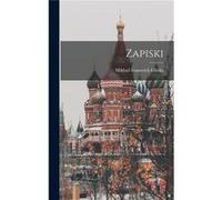 Zapiski - Mikhail Ivanovich Glinka - Creative Media Partners LLC - Livre en Anglais Mikhail Ivanovich GlinkaMikhail Ivanovich Glinka (Auteur)