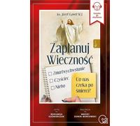 Zaplanuj Wieczność - Jozef Gaweł (Hörbuch auf Polnisch)