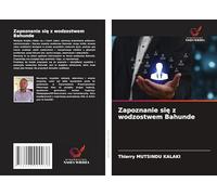 Zapoznanie si¿ z wodzostwem Bahunde