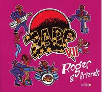 Zapp VII: Roger & Friends by ZAPP [Audio CD] NEUF