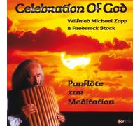 Zapp Wilfried M. & Stock Frede - Celebration of God - Panfloete