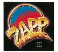 Zapp - Zapp. III [Reissue] [Import]