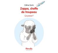 Zappa, cheffe de troupeau - ça passe ! - Céline Sorin - Ecole Des Loisirs - broché - Roman cadet