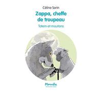 Zappa, cheffe de troupeau - Totem et moutons