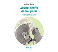 Zappa, cheffe de troupeau - Totem et moutons - Céline Sorin - Ecole Des Loisirs - broché - Roman cadet