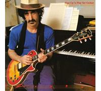Frank Zappa – Shut Up and Play Yer Guitar