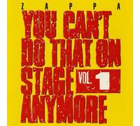Zappa, Frank - You Can't Do That on Stage Anymore 1 by Zappa, Frank (2012) Audio CD