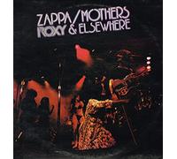 ZAPPA & THE MOTHERS OF INVENTION - ROXY & ELSEWHERE