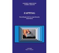 Zapping: Sociologia De La Experiencia Televisiva? / Sociology of Television Experience