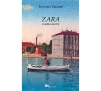 Zara. L'ultima Estate