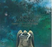 Rosa Zaragoza - Cuando Se Caen Las Alas Del Co