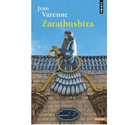 Zarathushtra - Jean Varenne - Points - Poche - Essai