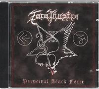 Zarathustra - Perpetual Black Force