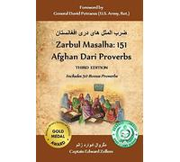 Zarbul Masalha: 151 Afghan Dari Proverbs (Third Edition)
