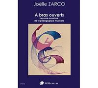 ZARCO JOELLE - A BRAS OUVERTS