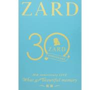Zard 30th Anniversary Livewhat A Beautiful Memory [Dvd]