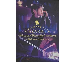 ZARD Streaming LIVE“What a beautiful memory~30th Anniversary~" [DVD]