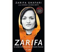 Zarifa: Le combat d'une femme dans un monde d'hommes