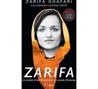 Zarifa: Le combat d'une femme dans un monde d'hommes