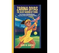 ZARINA DIYAS:THE SILENT WARRIOR OF TENNIS: From almaty to the world stage -A journey of grit, grace, and grand slans