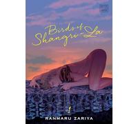 Zariya, Ranmaru - Birds of Shangri-La, Vol. 1