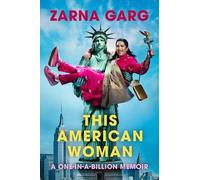 Zarna Garg This American Woman (Relié)