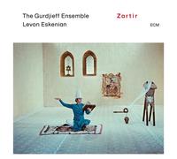 ZARTIR - GURDJIEFF ENSEMBLE,THE/ESKENIAN,LEVON CD NEUF GURDJIEFF/DE HARTMANN