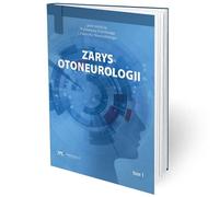 Zarys otoneurologii tom 1 - (littérature, médecine en polonais)