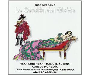 Zarzuela - La Cancion Del Olvido