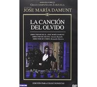 Zarzuelas : La Canción Del Olvido - Director: Jose Maria Damunt - Maria Angeles Damunt, Amanda Serna... - Audio uniquement en espagnol.