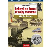 Zasieczny, A : Lexique des armes de la Seconde Guerre mondiale