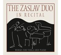 Zaslav Duo In Recital - The Zaslav Duo In Recital [Compact Discs]