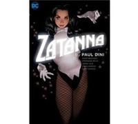 Paul Dini – Zatanna – Nouvelle édition