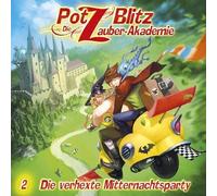 Zauberakademie,die - Potz Blitz 02-die Verhexte Mitternachtsparty