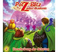 Zauberakademie,die - Potz Blitz 04-Verschwörung der Schatten
