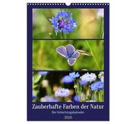 Zauberhafte Farben der Natur (Wandkalender 2026 DIN A3 hoch), CALVENDO Monatskalender: Farbenfrohe Natur-Triplets
