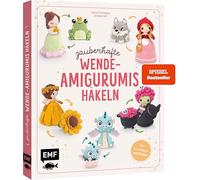 Zauberhafte Wende-Amigurumis häkeln mit @chibiscraft: Verwandlungskünstler: Kessel wird Hexe, Frosch zu Prinzessin, Blume wird Fee und weitere magische Wesen zum Staunen | Alle Grundlagen mit Videos