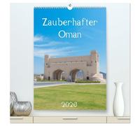 Zauberhafter Oman (hochwertiger Premium Wandkalender 2026 DIN A2 hoch), Kunstdruck in Hochglanz: Der Kalender entführt Sie in den zauberhaften Oman und zeigt Ihnen Bilder wie aus 1001 Nacht.