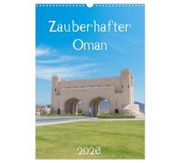 Zauberhafter Oman (Wandkalender 2026 DIN A3 hoch), CALVENDO Monatskalender: Der Kalender entführt Sie in den zauberhaften Oman und zeigt Ihnen Bilder wie aus 1001 Nacht.